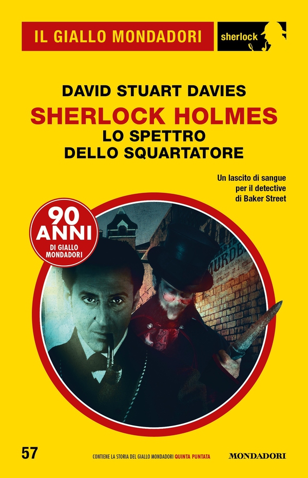 Sherlock Holmes - Lo spettro dello Squartatore (Il Giallo Mondadori Sherlock) - Librerie.coop Sherlock Holmes - Lo spettro dello Squartatore (Il Giallo Mondadori Sherlock) - Librerie.coop