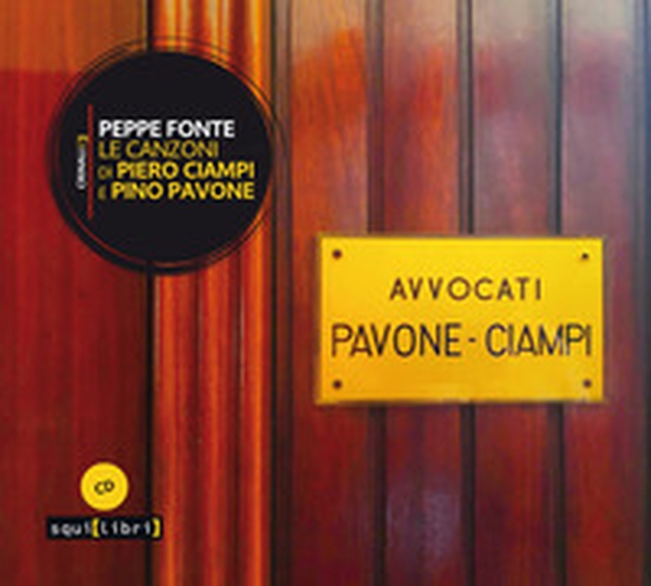 Le canzoni di Piero Ciampi e Pino Pavone - Librerie.coop Le canzoni di Piero Ciampi e Pino Pavone - Librerie.coop