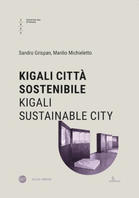Kigali città sostenibile-Kigali sustainable city - Librerie.coop