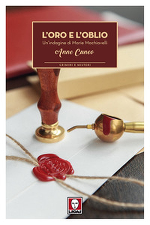 L'oro e l'oblio. Un'indagine di Marie Machiavelli - Librerie.coop L'oro e l'oblio. Un'indagine di Marie Machiavelli - Librerie.coop