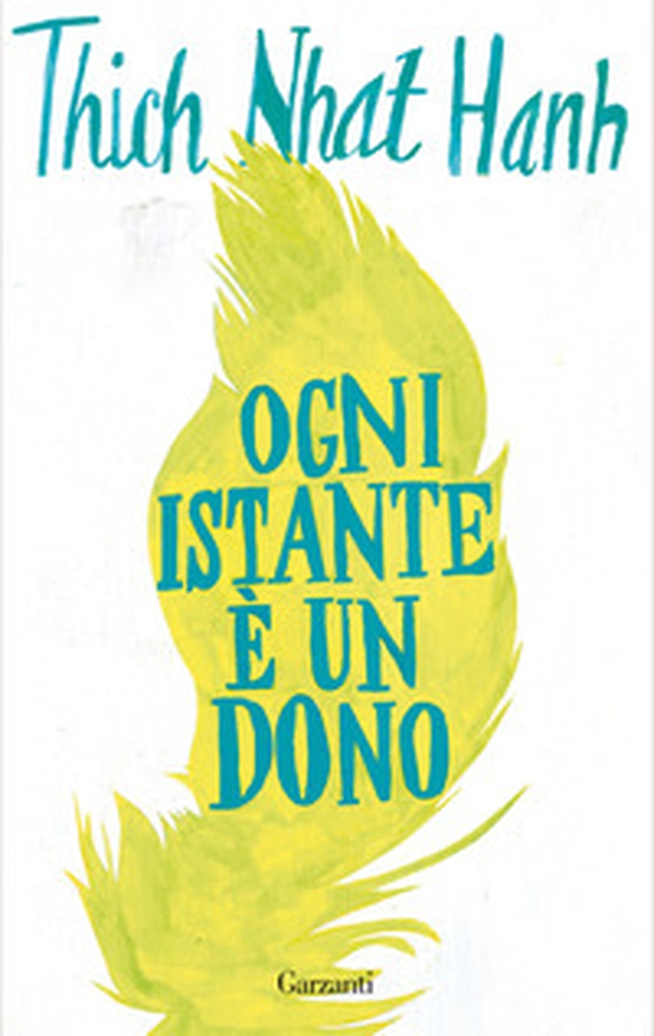 Ogni istante è un dono - Librerie.coop Ogni istante è un dono - Librerie.coop