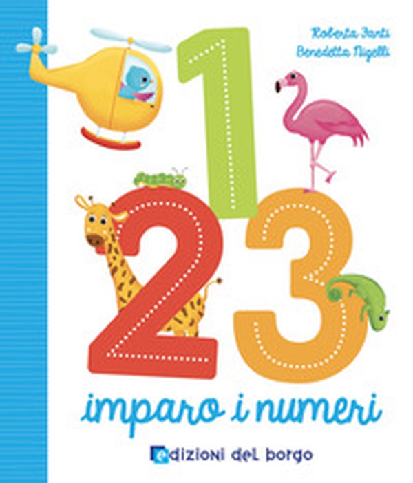 1 2 3 imparo i numeri - Librerie.coop 1 2 3 imparo i numeri - Librerie.coop