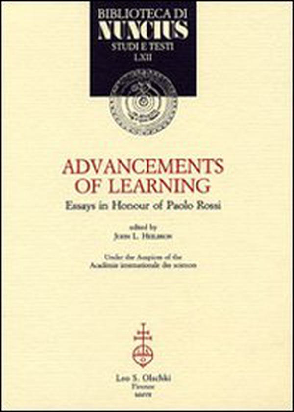 Advancements of Learning. Essays in Honour of Paolo Rossi - Librerie.coop Advancements of Learning. Essays in Honour of Paolo Rossi - Librerie.coop