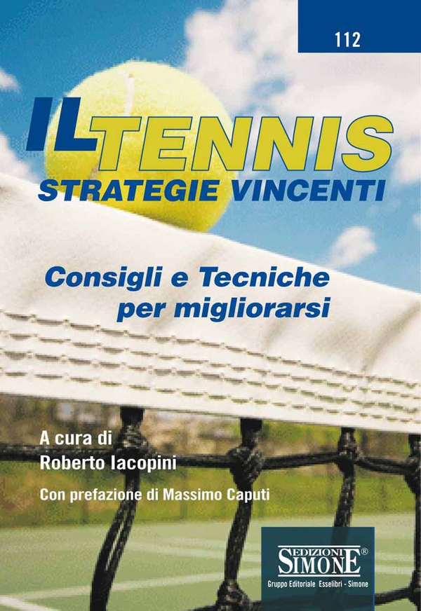 Il Tennis - Strategie vincenti - Librerie.coop Il Tennis - Strategie vincenti - Librerie.coop