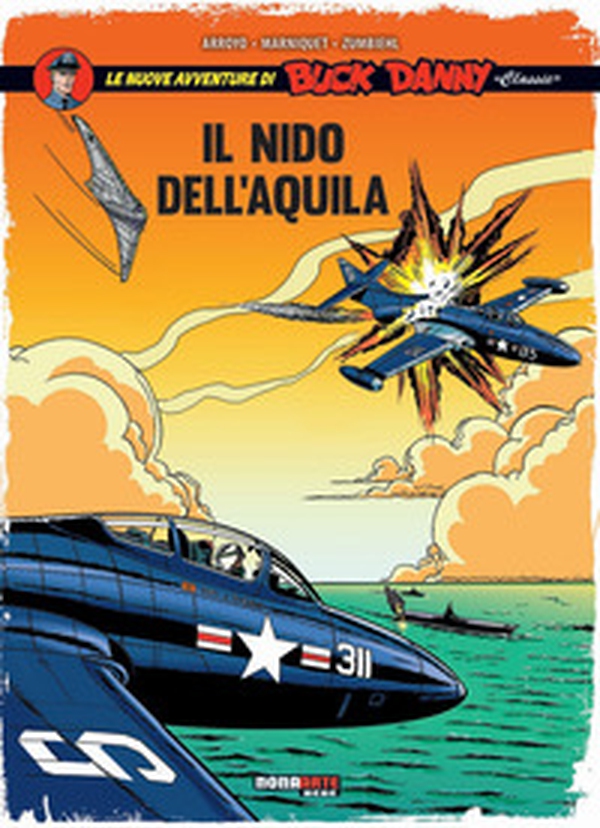 Le nuove avventure di Buck Danny «classic» - Vol. 8 - Librerie.coop Le nuove avventure di Buck Danny «classic» - Vol. 8 - Librerie.coop