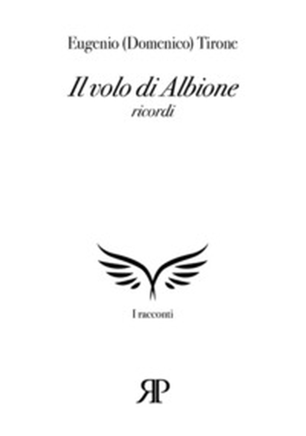 Il volo di Albione - Librerie.coop Il volo di Albione - Librerie.coop