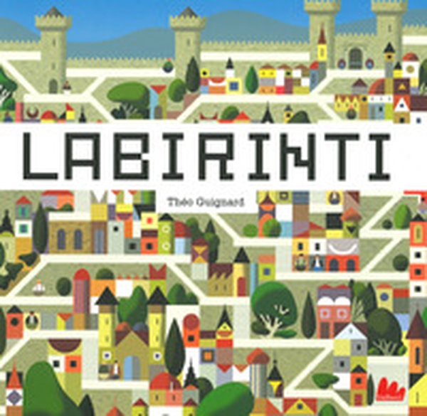 Labirinti - Librerie.coop Labirinti - Librerie.coop