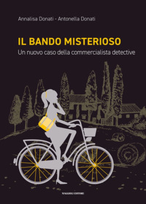 Il bando misterioso. Un nuovo caso della commercialista detective - Librerie.coop Il bando misterioso. Un nuovo caso della commercialista detective - Librerie.coop