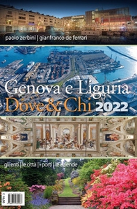 Genova e Liguria dove & chi 2022 - Librerie.coop