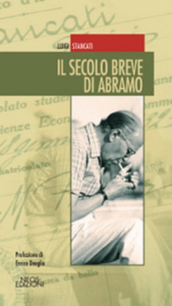 Il secolo breve di Abramo - Librerie.coop Il secolo breve di Abramo - Librerie.coop
