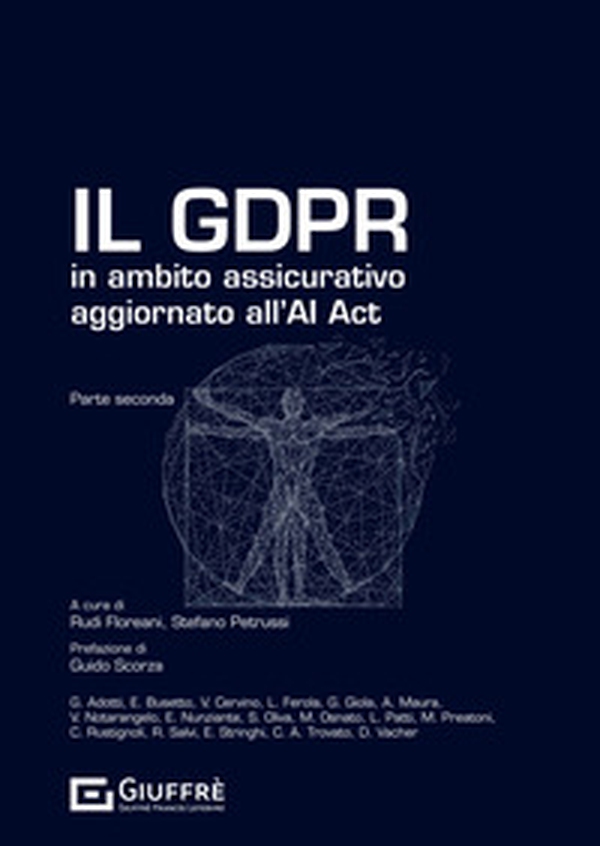 Il GDPR in ambito assicurativo - Vol. 2 - Librerie.coop Il GDPR in ambito assicurativo - Vol. 2 - Librerie.coop
