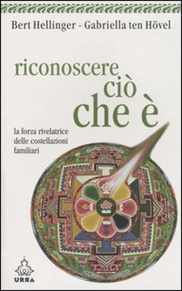 Riconoscere ciò che è. La forza rivelatrice delle costellazioni familiari - Librerie.coop Riconoscere ciò che è. La forza rivelatrice delle costellazioni familiari - Librerie.coop