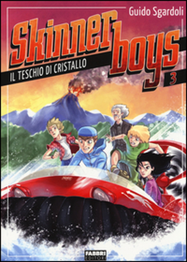 Il teschio di cristallo. Skinner boys - Vol. 3 - Librerie.coop Il teschio di cristallo. Skinner boys - Vol. 3 - Librerie.coop