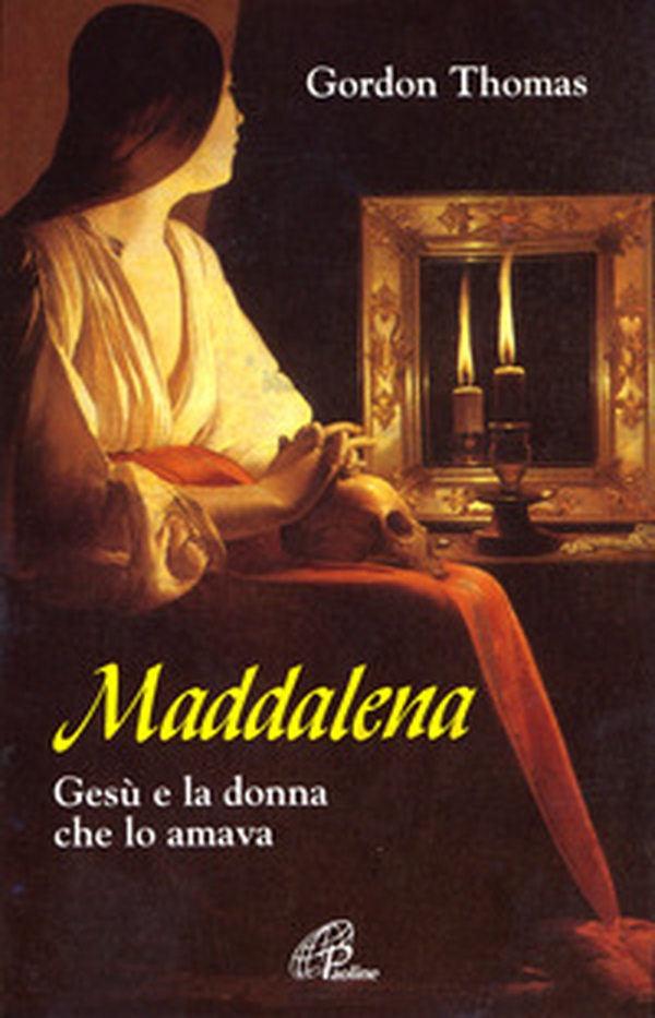 Maddalena. Gesù e la donna che lo amava - Librerie.coop Maddalena. Gesù e la donna che lo amava - Librerie.coop