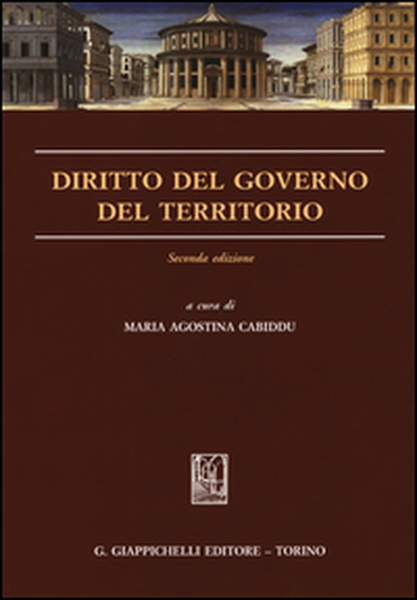 Diritto del governo del territorio - Librerie.coop Diritto del governo del territorio - Librerie.coop