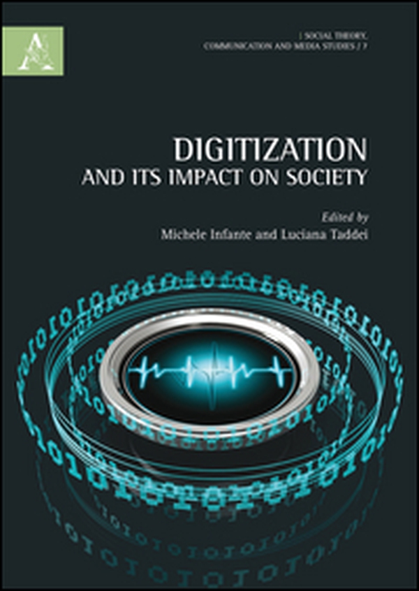Digitization and its impact on society - Librerie.coop Digitization and its impact on society - Librerie.coop