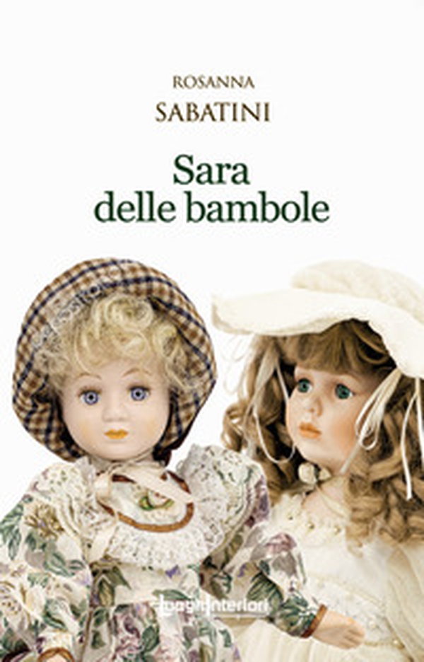 Sara delle bambole - Librerie.coop Sara delle bambole - Librerie.coop
