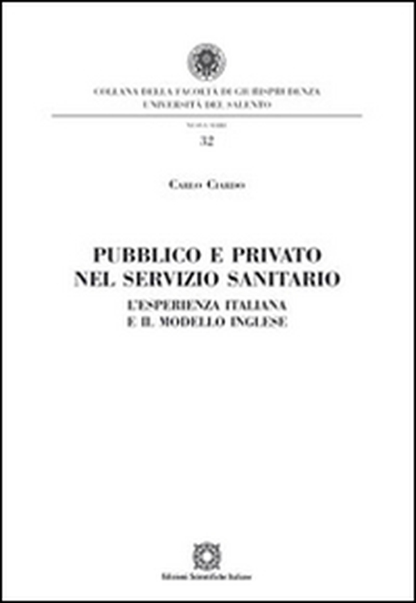 Pubblico e privato nel servizio sanitario - Librerie.coop Pubblico e privato nel servizio sanitario - Librerie.coop