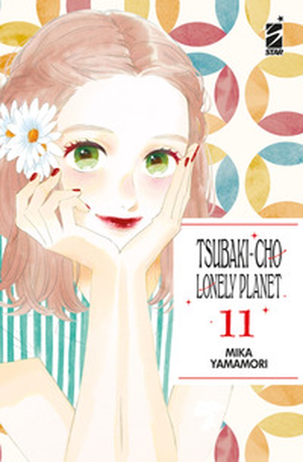 Tsubaki-cho Lonely Planet. New edition - Vol. 11 - Librerie.coop Tsubaki-cho Lonely Planet. New edition - Vol. 11 - Librerie.coop