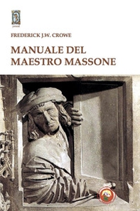 Manuale del Maestro Massone - Librerie.coop