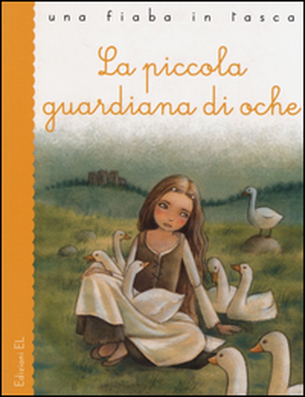 La piccola guardiana di oche - Librerie.coop La piccola guardiana di oche - Librerie.coop