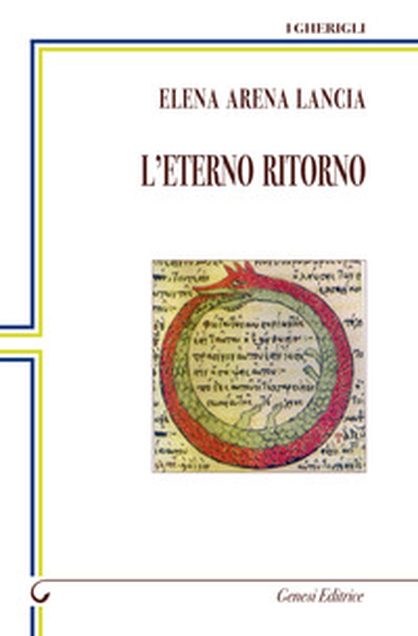 L'eterno ritorno - Librerie.coop L'eterno ritorno - Librerie.coop