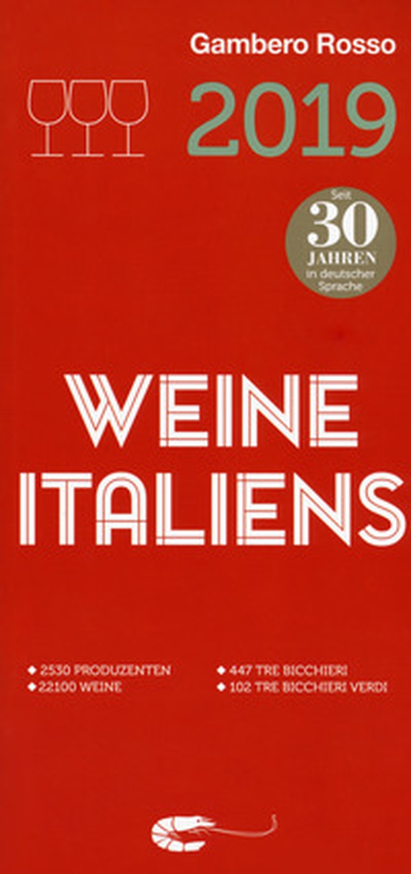 Vini d'Italia del Gambero Rosso 2019. Ediz. tedesca - Librerie.coop Vini d'Italia del Gambero Rosso 2019. Ediz. tedesca - Librerie.coop