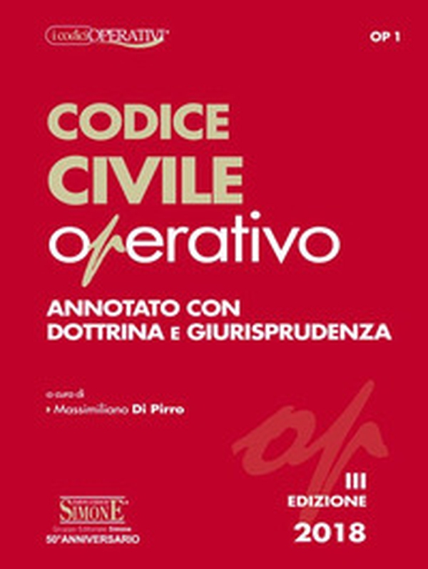 Codice civile operativo. Annotato con dottrina e giurisprudenza - Librerie.coop Codice civile operativo. Annotato con dottrina e giurisprudenza - Librerie.coop