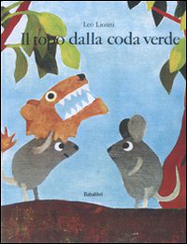 Il topo dalla coda verde - Librerie.coop Il topo dalla coda verde - Librerie.coop