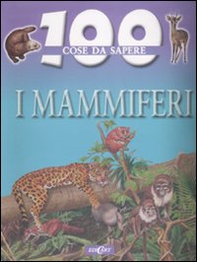 I Mammiferi - Librerie.coop