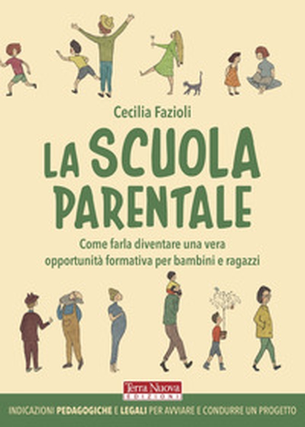 La scuola parentale. Come farla diventare una vera opportunità formativa per bambini e ragazzi - Librerie.coop La scuola parentale. Come farla diventare una vera opportunità formativa per bambini e ragazzi - Librerie.coop