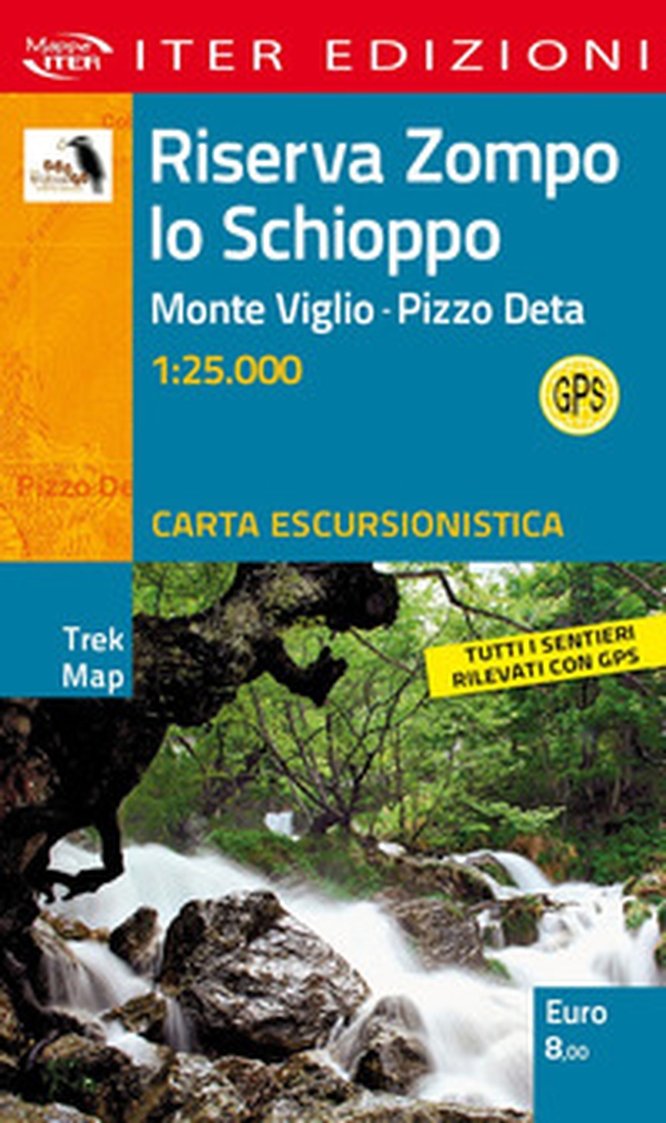 Riserva Zompo lo Schioppo. Monte Viglio. Pizzo Deta 1:25.000 - Librerie.coop Riserva Zompo lo Schioppo. Monte Viglio. Pizzo Deta 1:25.000 - Librerie.coop