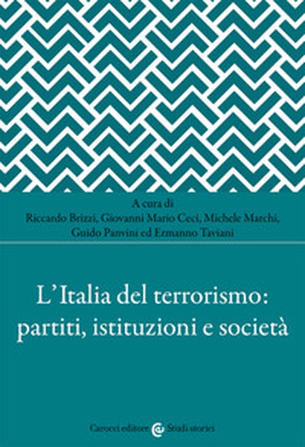 L'Italia del terrorismo: partiti, istituzioni e società - Librerie.coop L'Italia del terrorismo: partiti, istituzioni e società - Librerie.coop