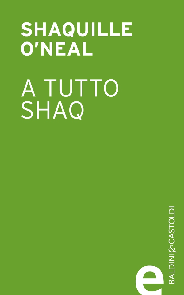 A tutto Shaq - Librerie.coop A tutto Shaq - Librerie.coop