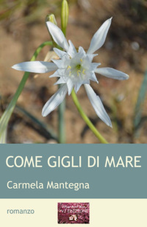 Come gigli di mare - Librerie.coop Come gigli di mare - Librerie.coop