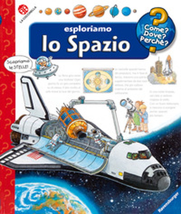 Esploriamo lo spazio - Librerie.coop Esploriamo lo spazio - Librerie.coop