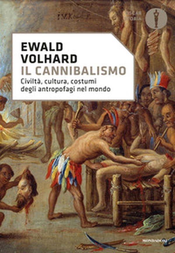 Il cannibalismo. Civiltà, cultura, costumi degli antropofagi nel mondo - Librerie.coop Il cannibalismo. Civiltà, cultura, costumi degli antropofagi nel mondo - Librerie.coop