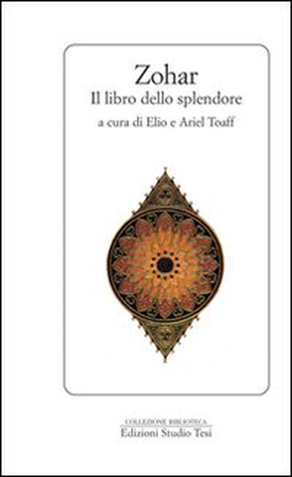 Zohar. Il libro dello splendore - Librerie.coop Zohar. Il libro dello splendore - Librerie.coop