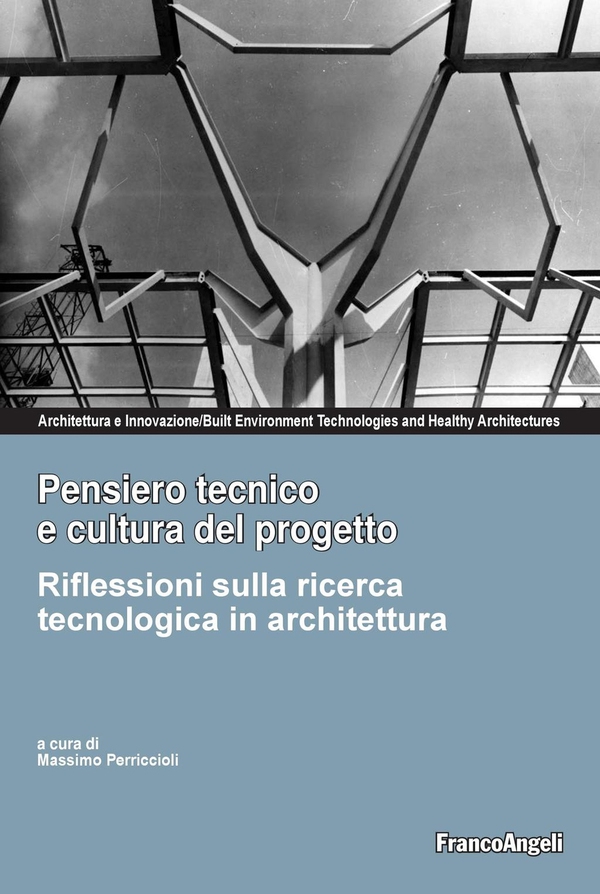 Pensiero tecnico e cultura del progetto - Librerie.coop Pensiero tecnico e cultura del progetto - Librerie.coop