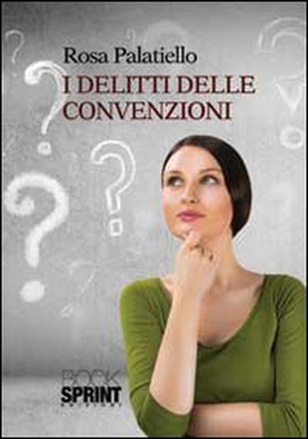 I delitti delle convenzioni - Librerie.coop I delitti delle convenzioni - Librerie.coop