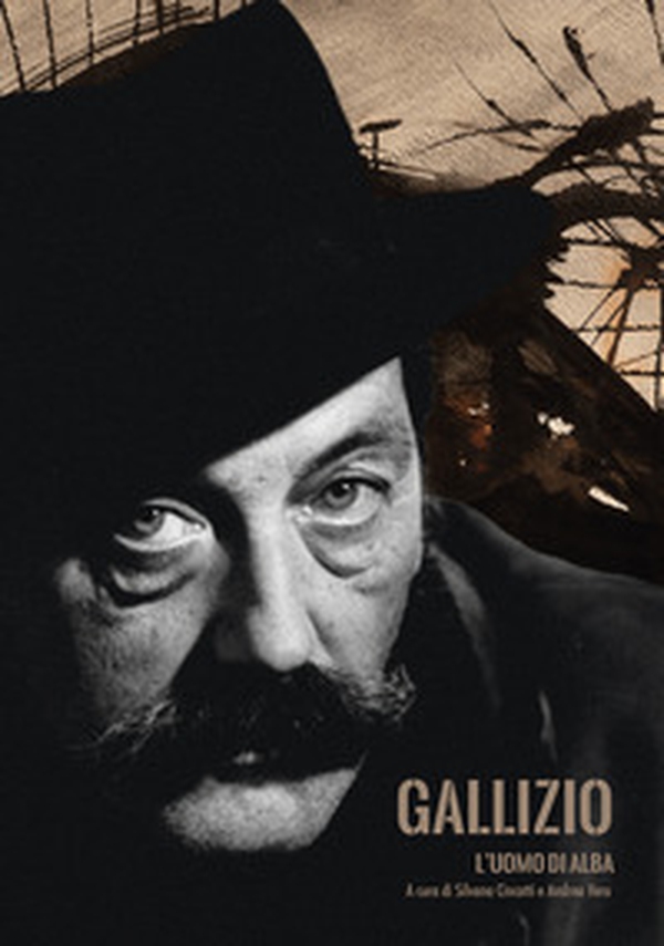 Gallizio. L'uomo di Alba. Catalogo della mostra (Alba, 5 ottobre-1 dicembre 2024) - Librerie.coop Gallizio. L'uomo di Alba. Catalogo della mostra (Alba, 5 ottobre-1 dicembre 2024) - Librerie.coop