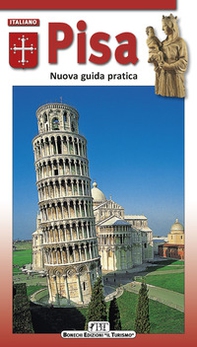 Pisa. Nuova guida pratica - Librerie.coop