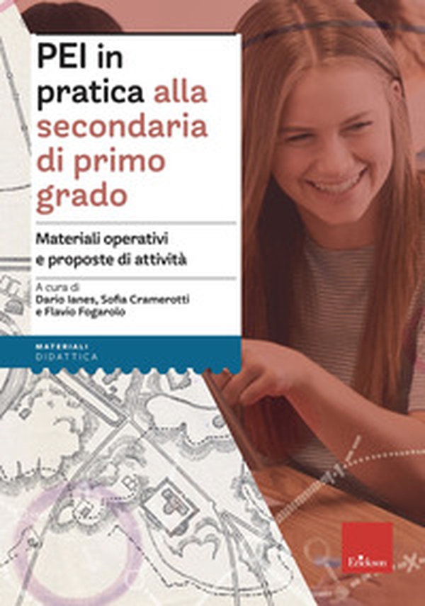 PEI in pratica alla secondaria di primo grado. Materiali operativi e proposte di attività. Aggiornato D.M. 153/2023 - Librerie.coop PEI in pratica alla secondaria di primo grado. Materiali operativi e proposte di attività. Aggiornato D.M. 153/2023 - Librerie.coop