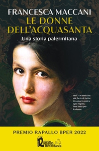 Le donne dell'Acquasanta. Una storia palermitana - Librerie.coop