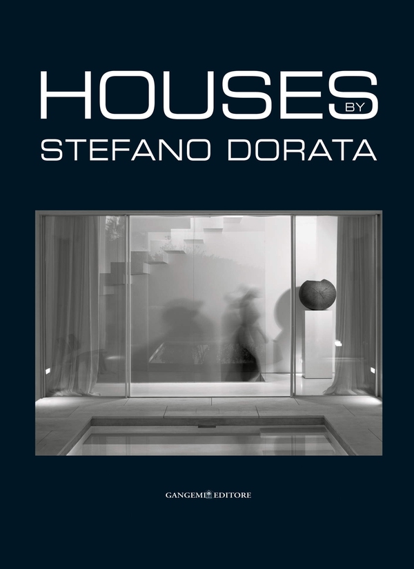 Houses. Architecture and Interiors - Achievements - Librerie.coop Houses. Architecture and Interiors - Achievements - Librerie.coop