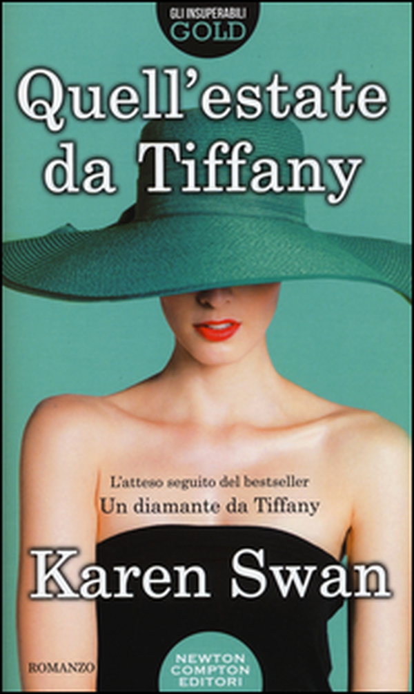 Quell'estate da Tiffany - Librerie.coop Quell'estate da Tiffany - Librerie.coop
