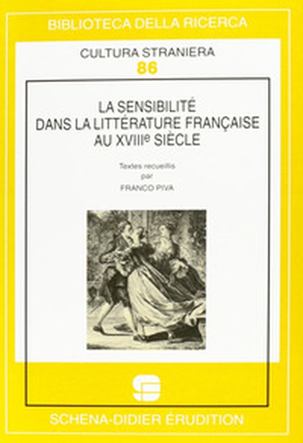 La sensibilité dans la littérature française au XVIIIe siècle - Librerie.coop La sensibilité dans la littérature française au XVIIIe siècle - Librerie.coop