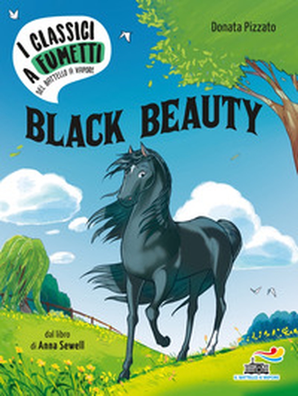 Black Beauty di Anna Sewell - Librerie.coop Black Beauty di Anna Sewell - Librerie.coop