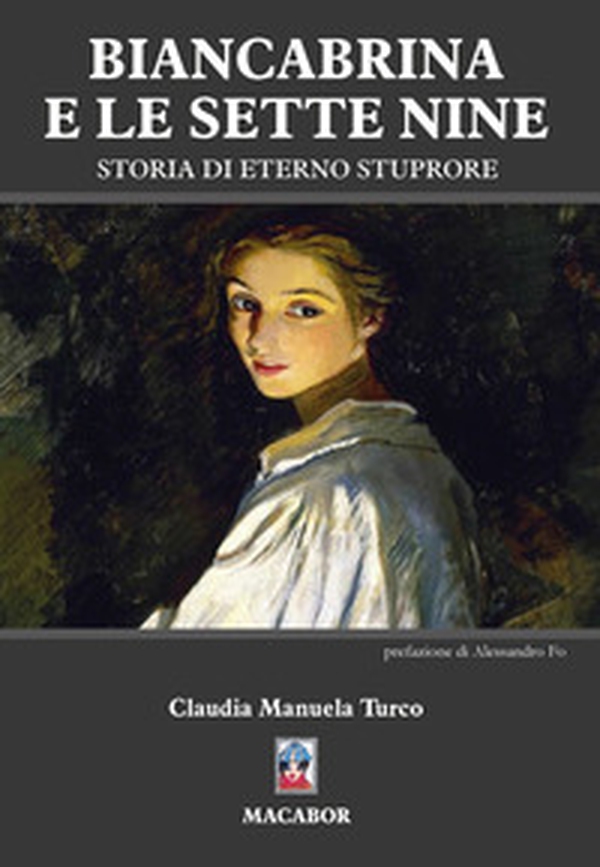 Biancabrina e le sette Nine - Librerie.coop Biancabrina e le sette Nine - Librerie.coop
