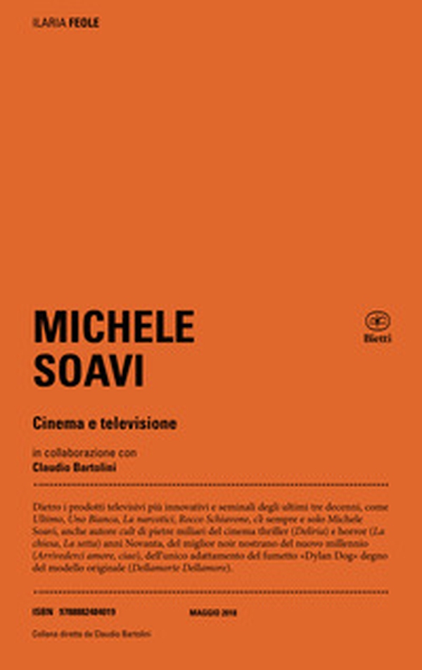 Michele Soavi. Cinema e televisione - Librerie.coop Michele Soavi. Cinema e televisione - Librerie.coop
